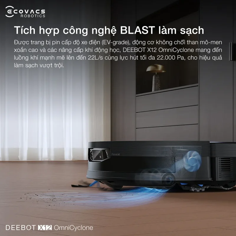 C&ocirc;ng nghệ BLAST với lực h&uacute;t mạnh mẽ 22000 Pa